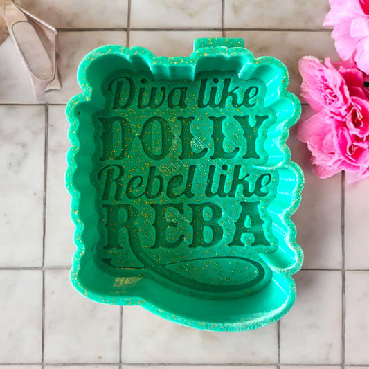 Diva like Dolly rebel like reba